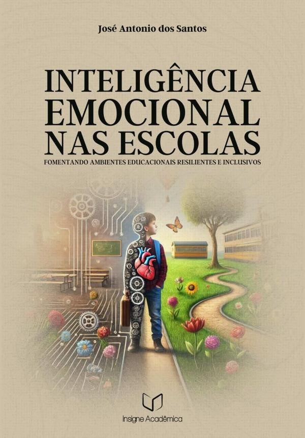 Intelig?ncia Emocional Nas Escolas | JoseAntonioDos Santos