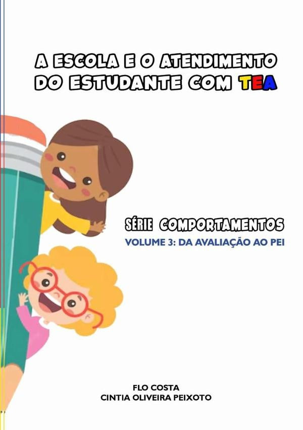 A Escola E O Atendimento Do Estudante Com Tea | FloCintiaOliveira Peixoto