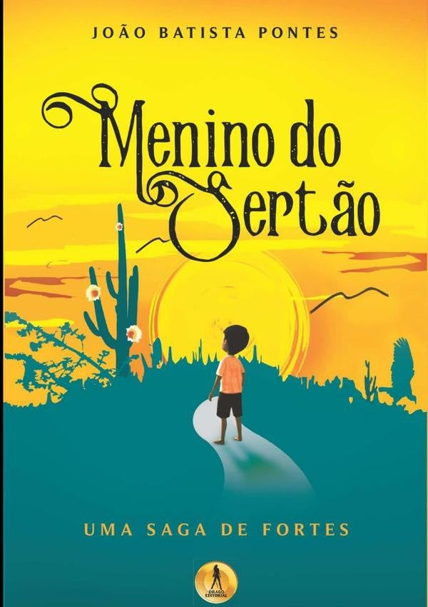 Menino Do Sert?o | Jo?oBatista Pontes