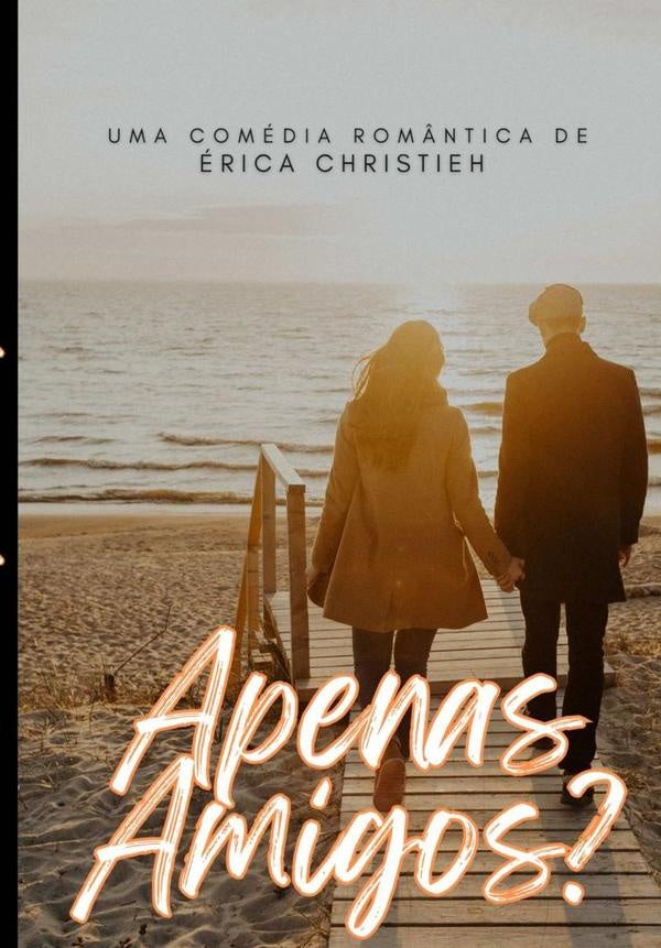 Apenas Amigos? | erica Christieh