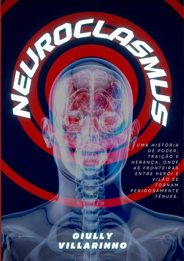 Neuroclasmus | Giully Villarinho
