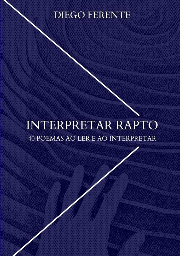 Interpretar Rapto | Diego Ferente