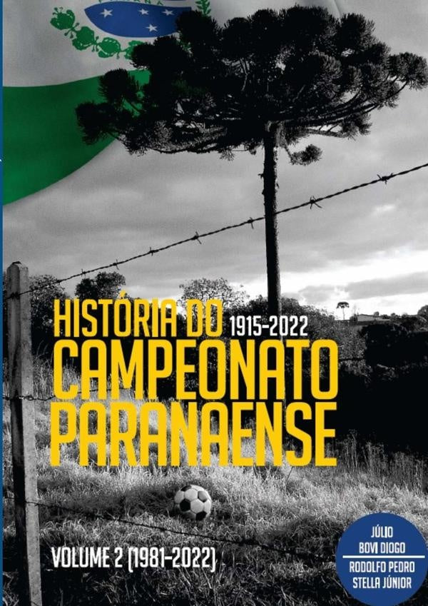 Historia Do Campeonato Paranaense 1981 - 2022 | Bovi Diogo