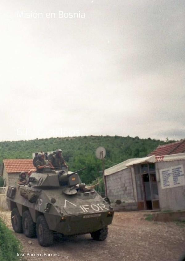 Mision En Bosnia | JoseBorrero Barrios
