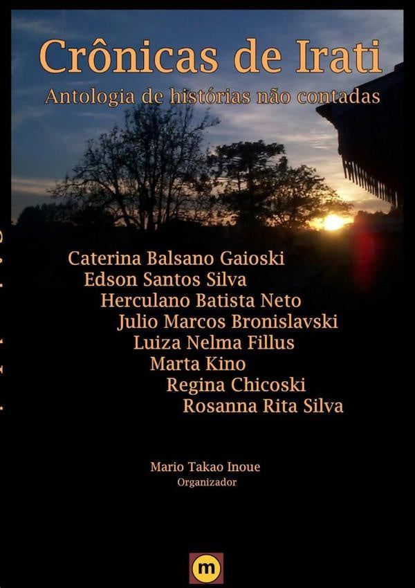 Cr?nicas De Irati | GaioskiR.r. Silva