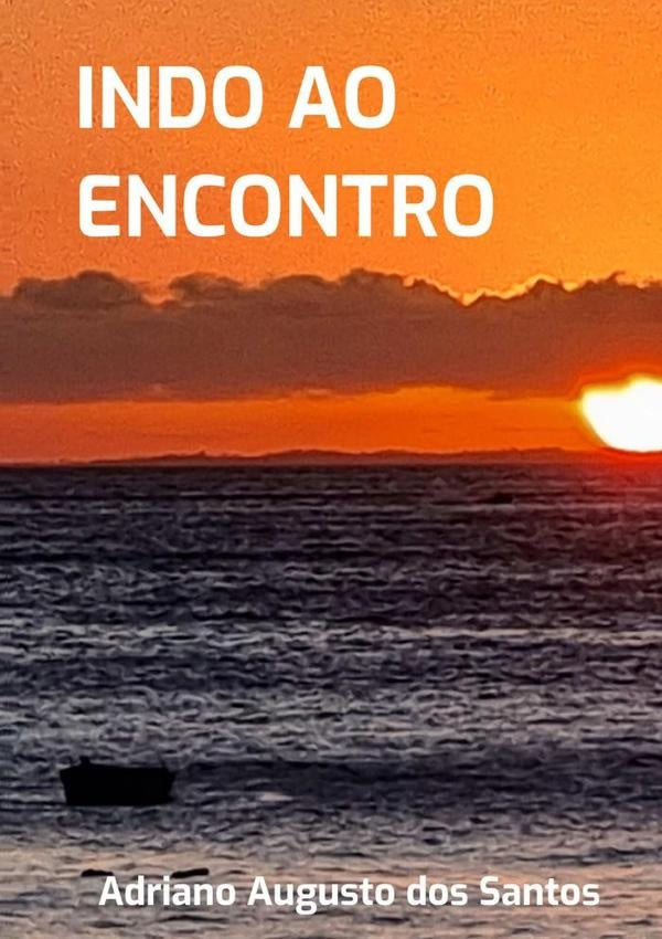 Indo Ao Encontro | AdrianoAugustoDos Santos