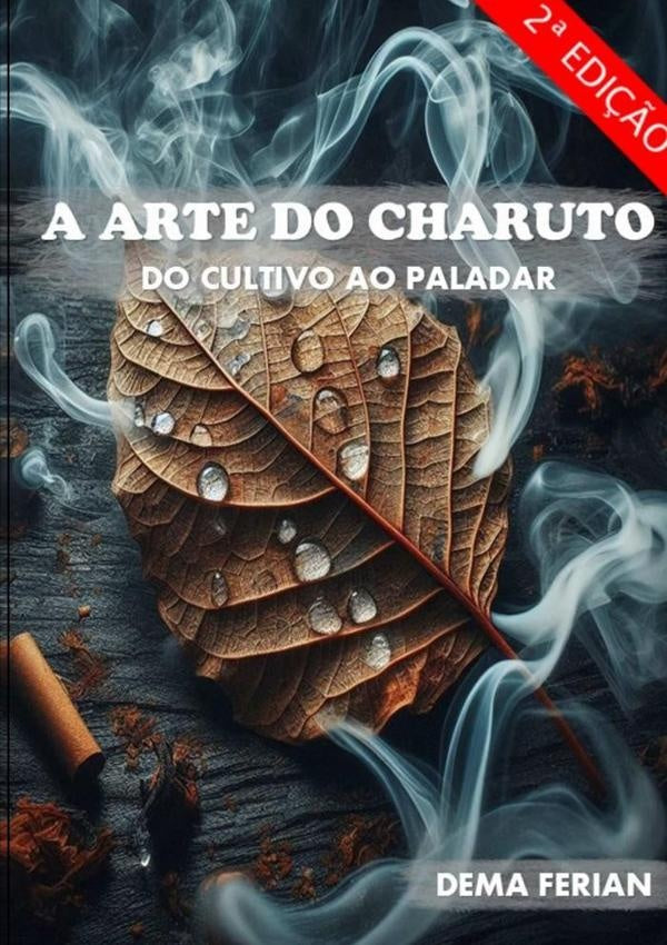 A Arte Do Charuto - Vol. 2 | Dema Ferian