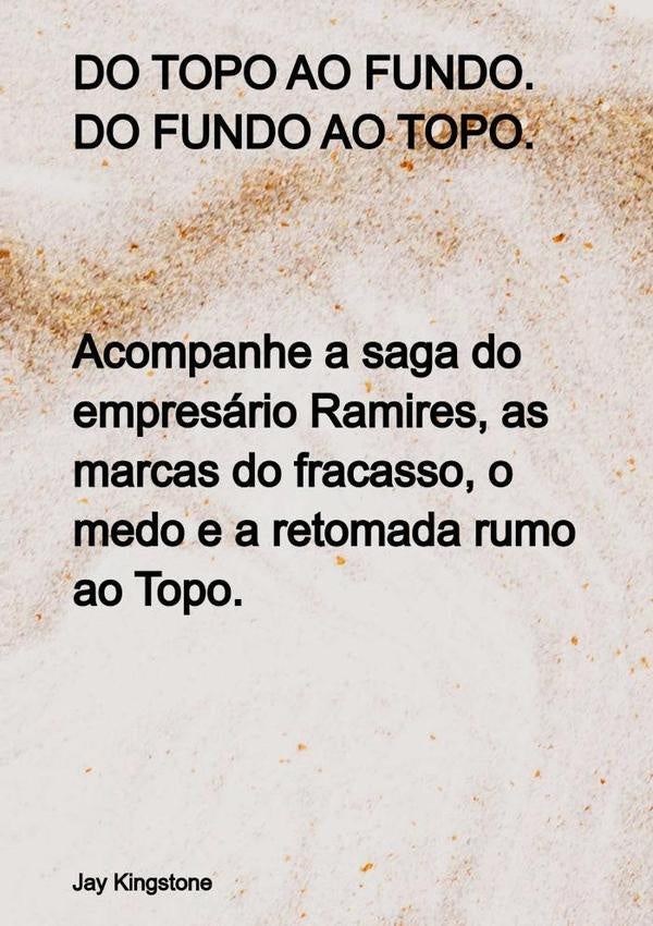 Do Topo Ao Fundo. Do Fundo Ao Topo | Jay Kingstone