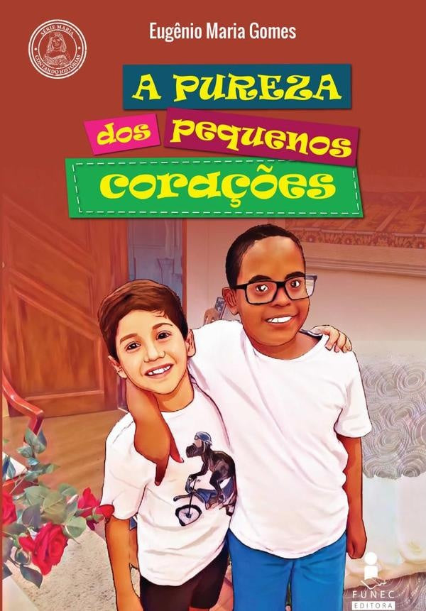A Pureza Dos Pequenos Cora??es | EugenioMaria Gomes
