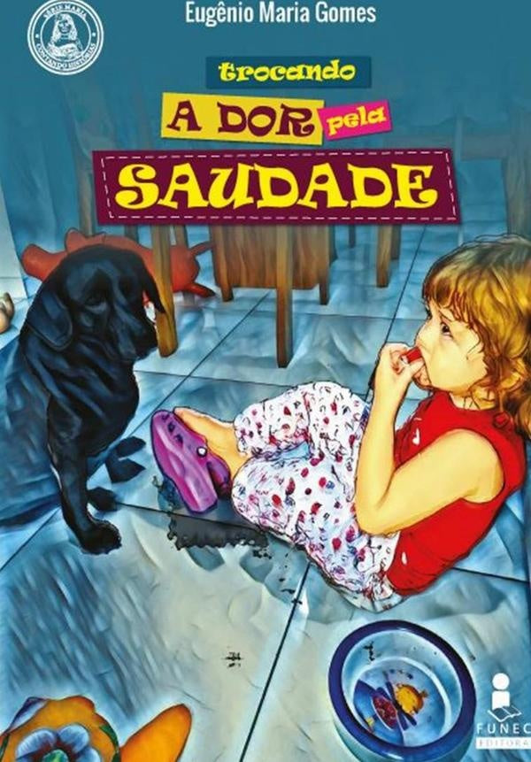 Trocando A Dor Pela Saudade | EugenioMaria Gomes
