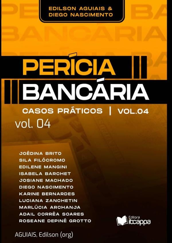 Pericia Bancaria: Casos Praticos | AguiaisEdilson (org)