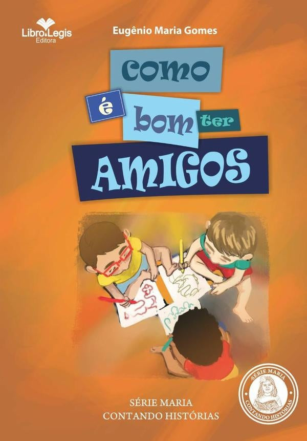 Como e Bom Ter Amigos | EugenioMaria Gomes