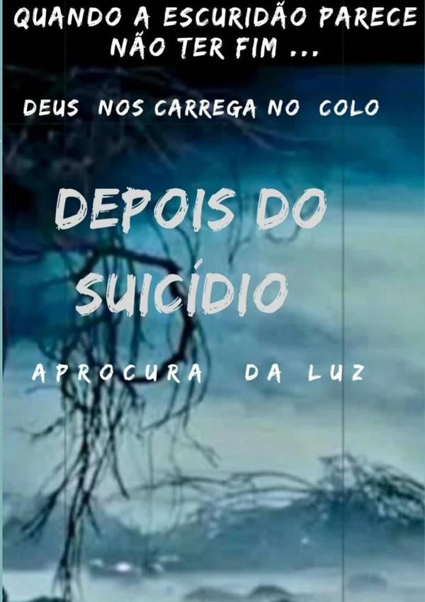 Depois Do Suicidio | Silvia Moreira