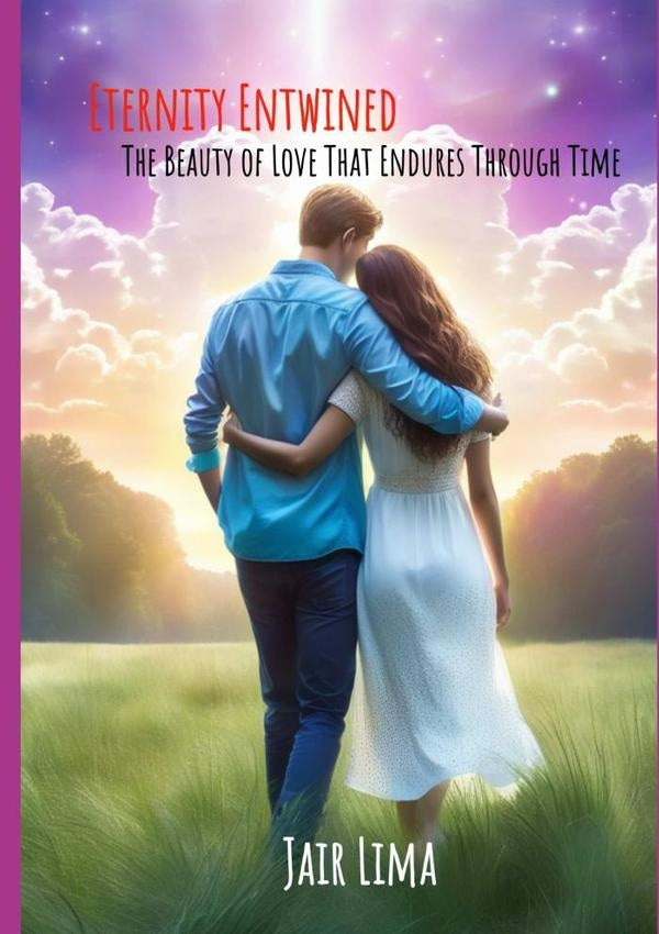 Eternity Entwined | Jair Lima