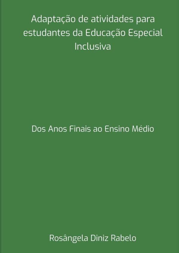 Educa??o Especial Inclusiva | Ros?ngelaDiniz Rabelo