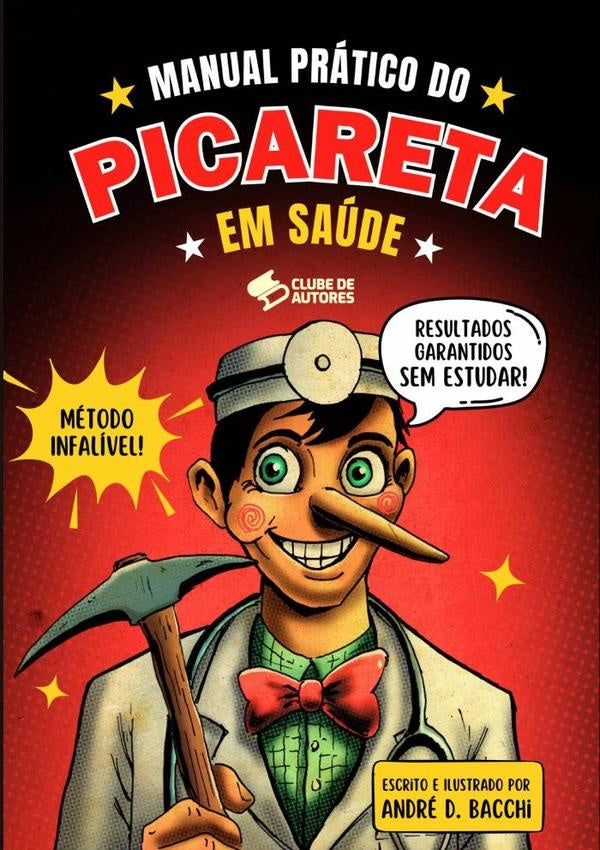Manual Pratico Do Picareta Em Saude | AndreDemambre Bacchi