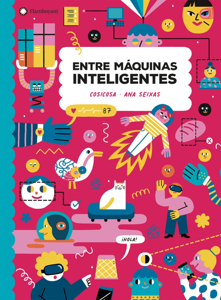 Entre máquinas inteligentes | Ana Seixas & CosiCosa