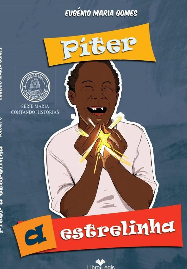Piter, A Estrelinha | EugenioMaria Gomes