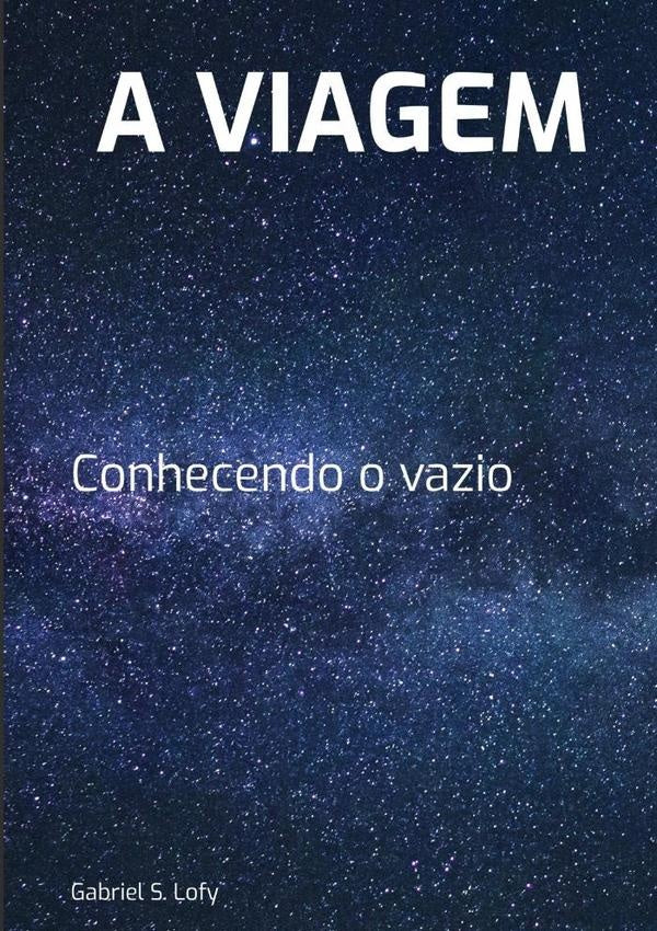 A Viagem | GabrielS. Lofy