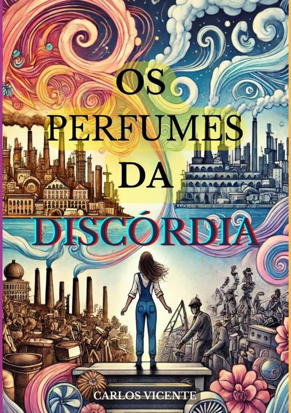 Os Perfumes Da Discordia | Carlos Vicente
