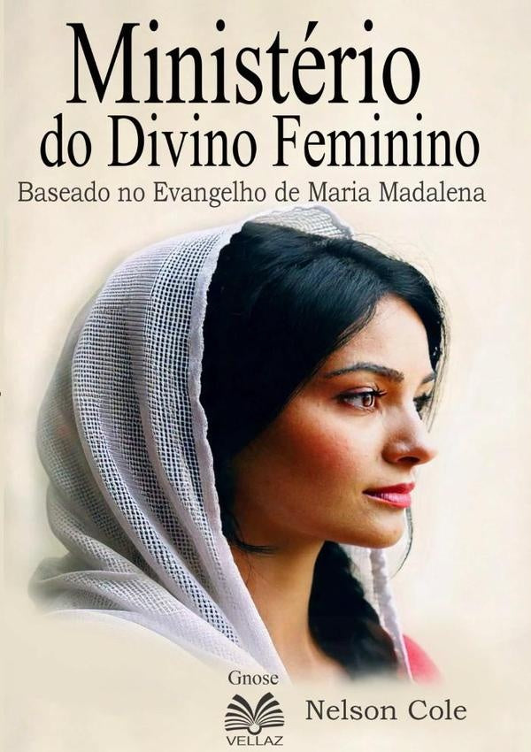 Ministerio Do Divino Feminino | NelsonCole/Luiz Santos