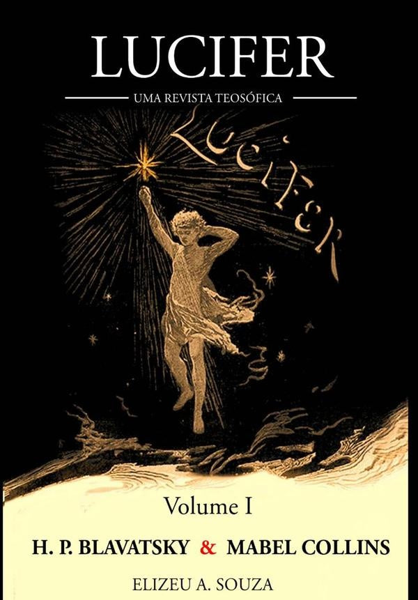 Revista Lucifer - Helena P. Blavatsky E Mabel Collins | ElizeuAnt?nioDe Souza