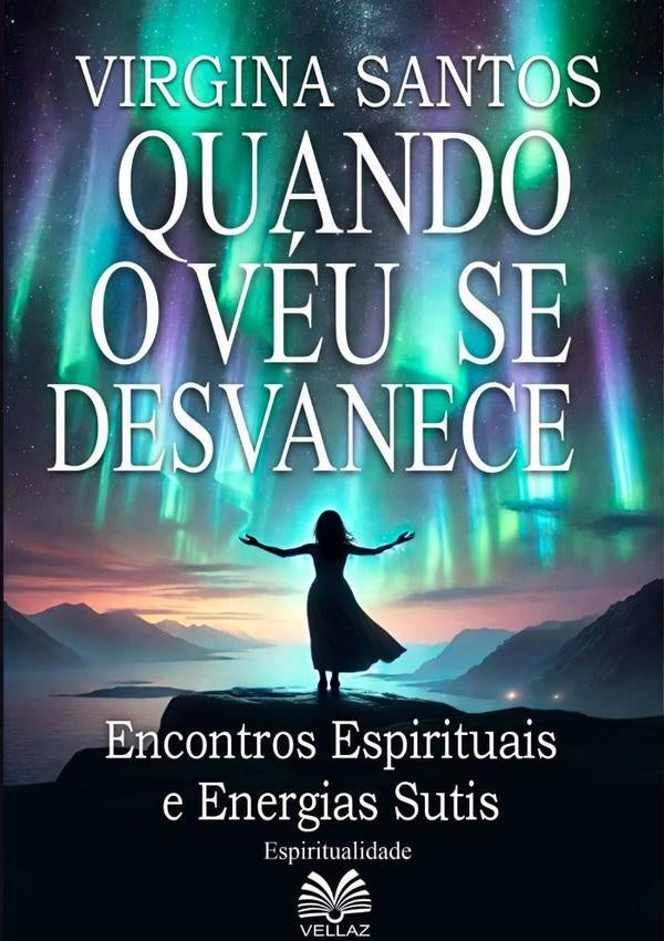 Quando O Veu Se Desvanece | Virginia Santos