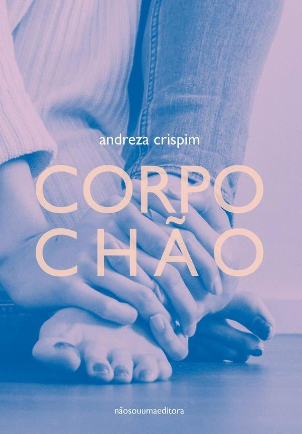 Corpo Ch?o | Andreza Crispim