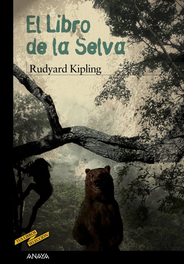 El libro de la selva | RUDYARD KIPLING