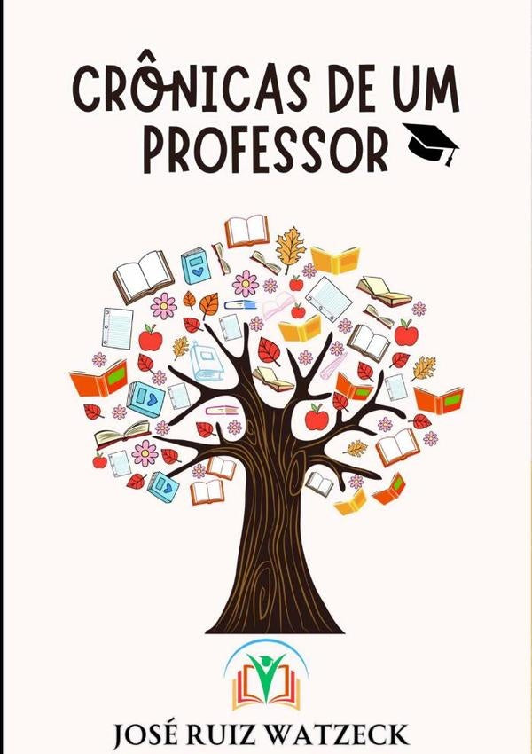 Cr?nicas De Um Professor | JoseRuiz Watzeck
