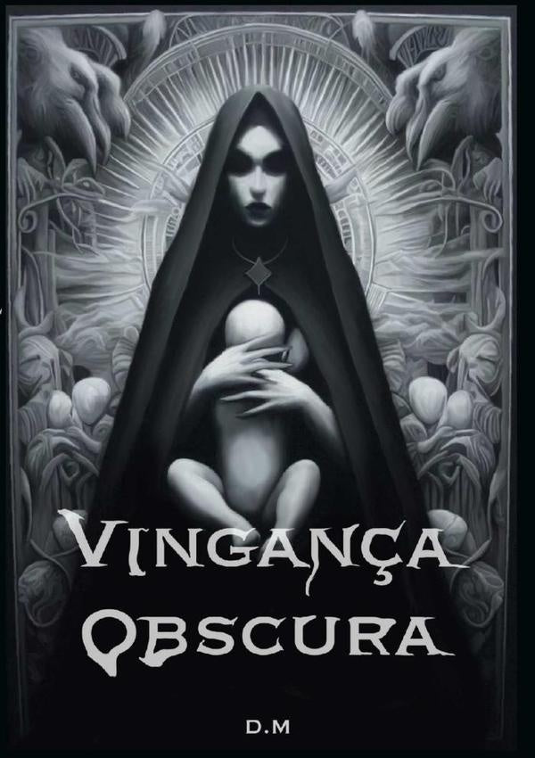 Vingan?a Obscura | Dayane Marques