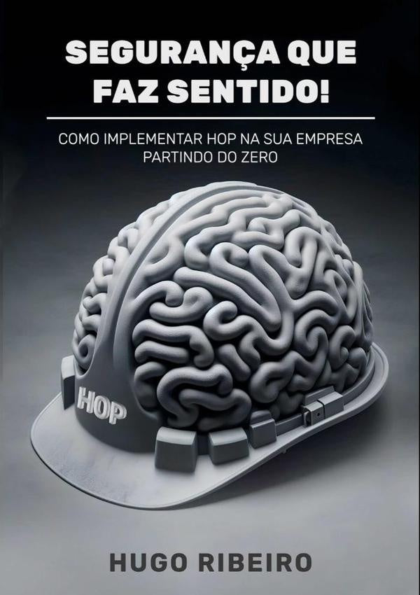 Seguran?a Que Faz Sentido. | Hugo Ribeiro