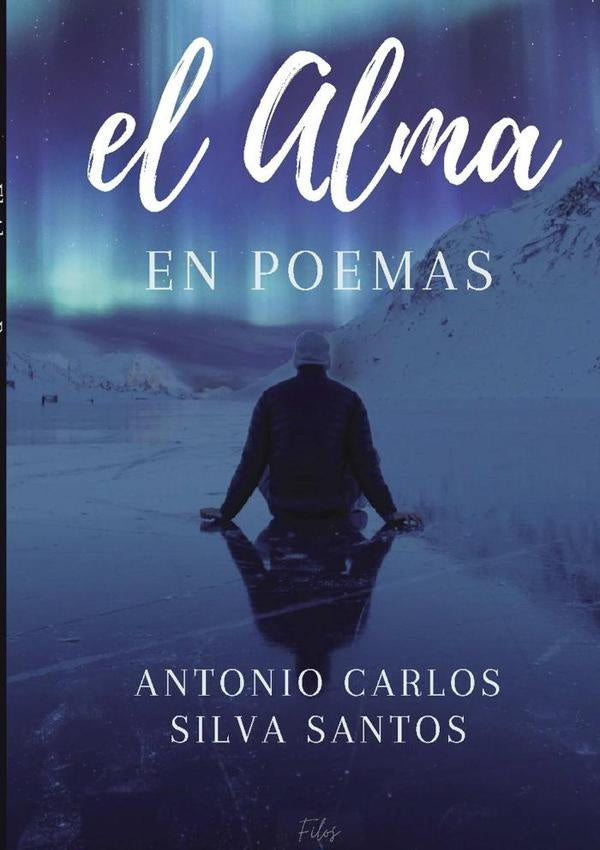 The Soul In Poetry | Ant?nioCarlosSilva Santos
