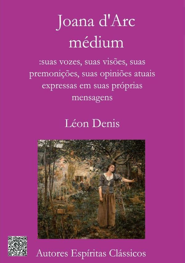 Joana Darc, Medium | Leon Denis