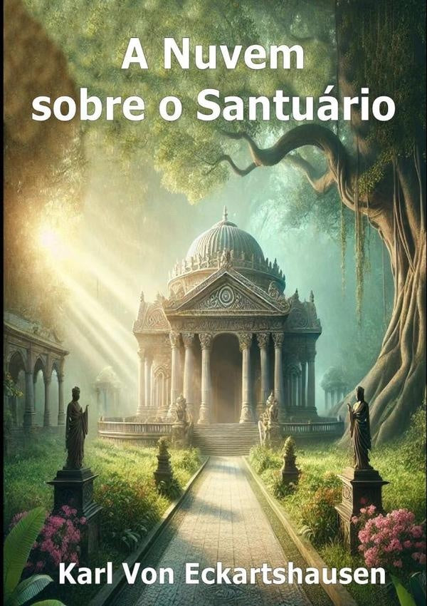 A Nuvem Sobre O Santuario | KarlVon Eckhartshausen