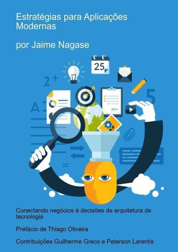 Estrategias Para Aplica??es Modernas | Jaime Nagase
