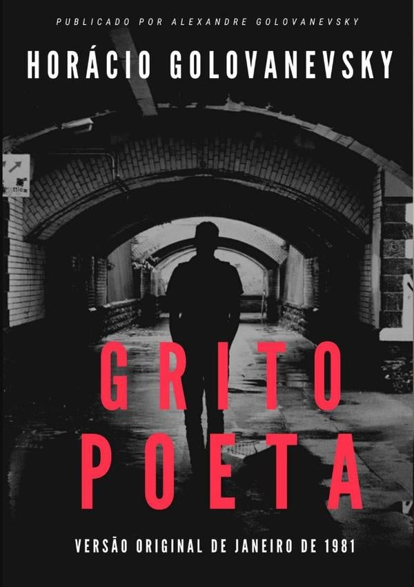 Grito Poeta | HoracioN. Golovanevsky