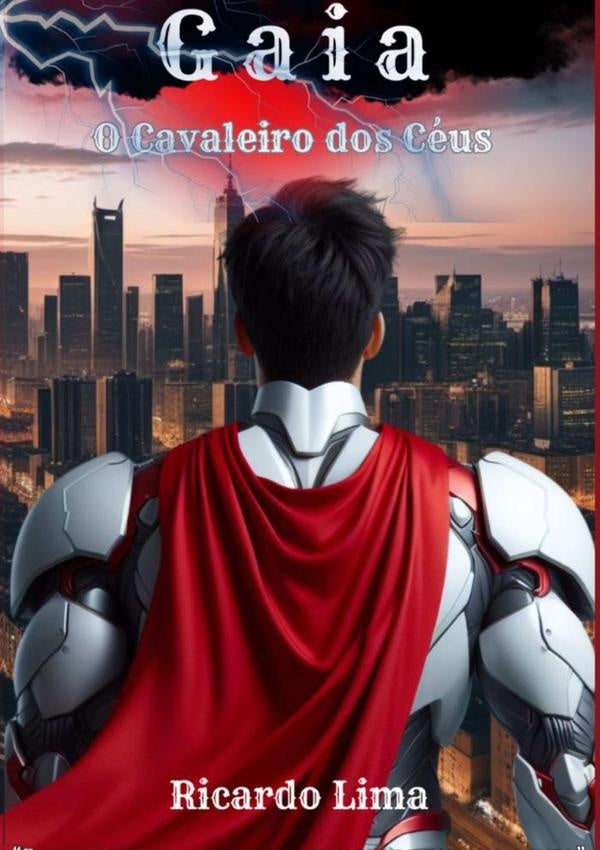 Gaia, O Cavaleiros Dos Ceus | Fabrício Ricardo de Limas Tomio