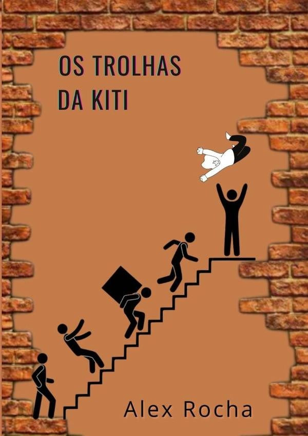 Os Trolhas Da Kiti | Alex Rocha