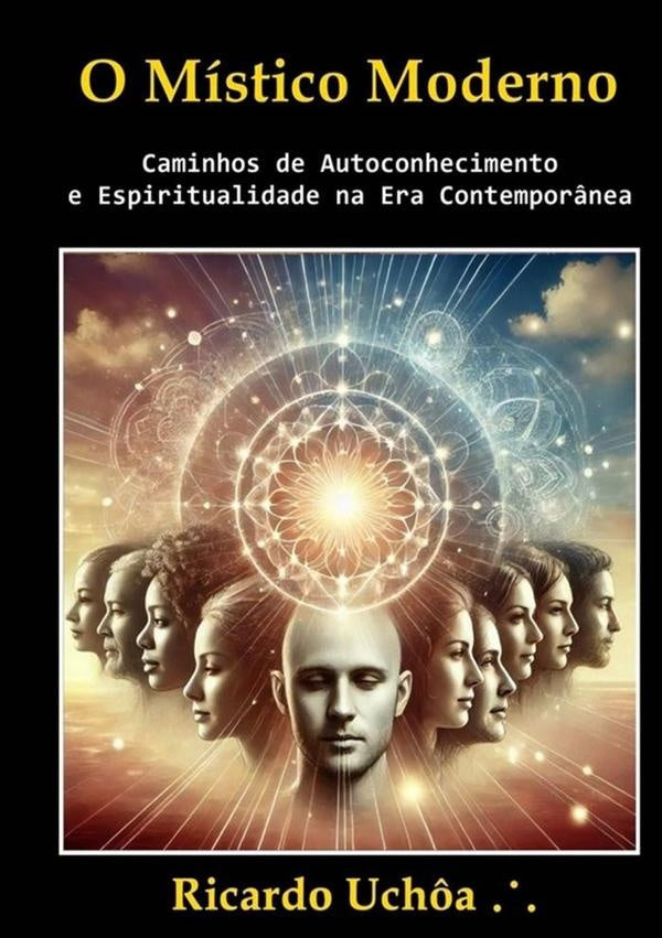 O Mistico Moderno | Ricardo Uch?a