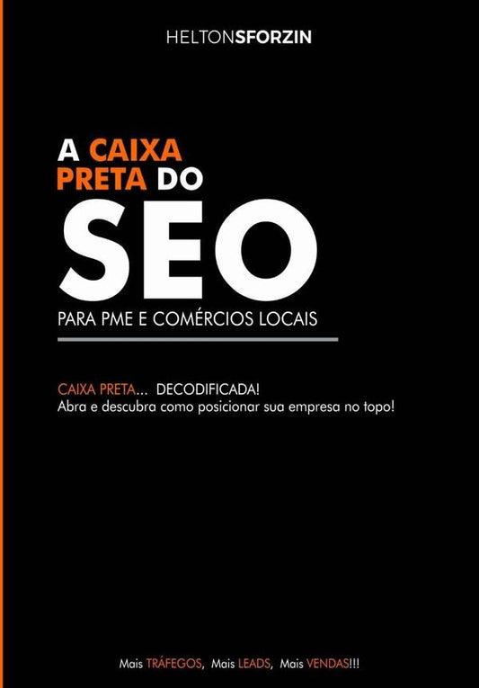 A Caixa Preta Do Seo | Helton Sforzin