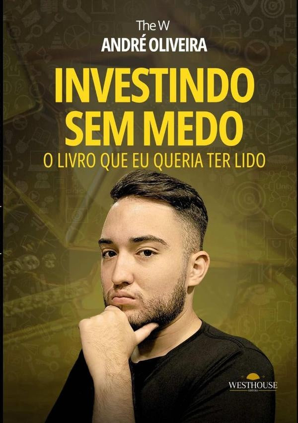 Investindo Sem Medo | Catarina/ Oliveira  Andre Paulo