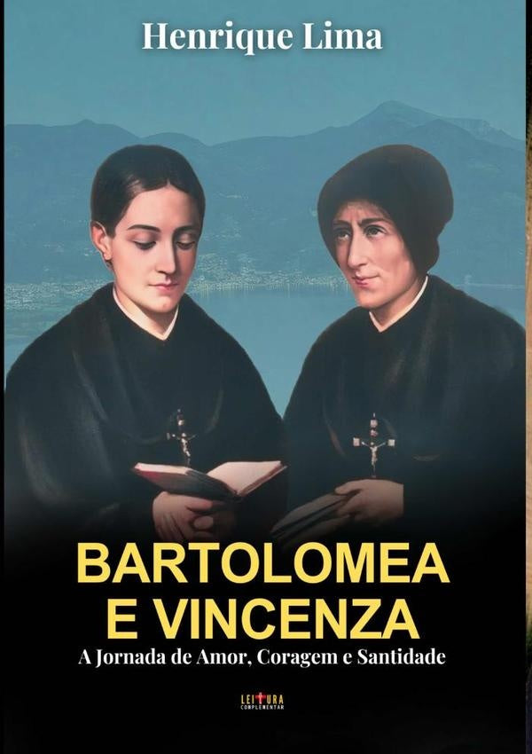 Bartolomea E Vincenza | Henrique Lima