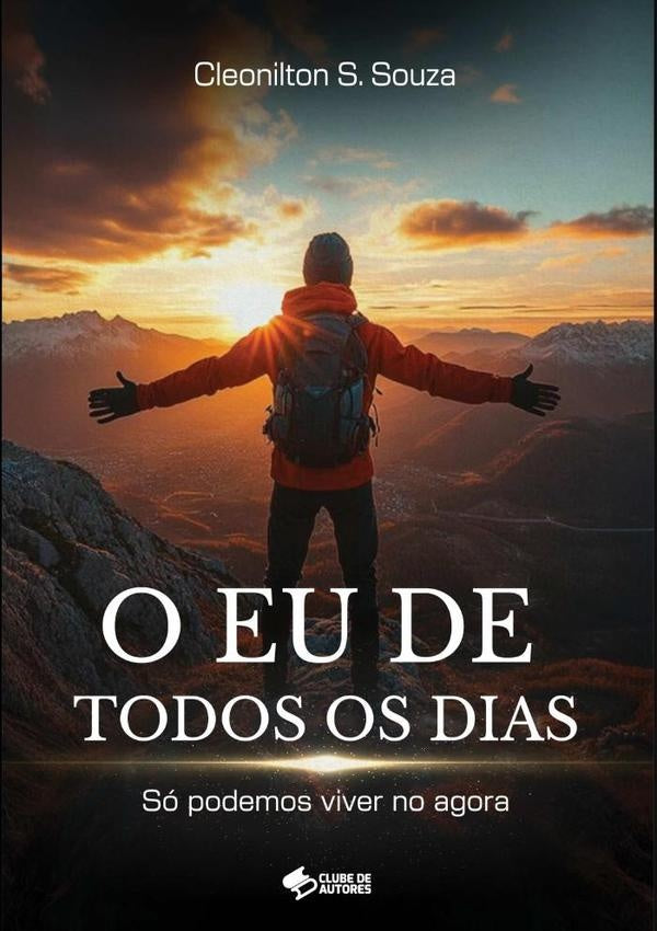 O Eu De Todos Os Dias. | CleoniltonSoaresDe Souza