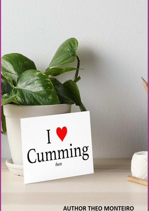 I Love Cumming | TheobaldoVeira Monteiro