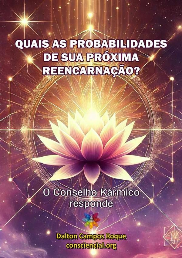 O Conselho Karmico Responde | DaltonAndreaLuciaDaSilvaCampos Roque