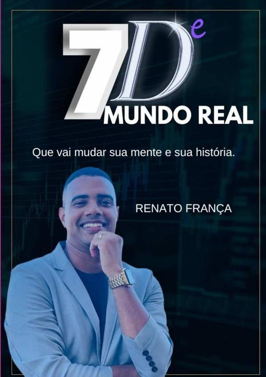 7d Mundo Real | Renato Fran?a