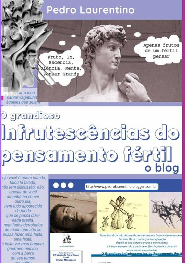O Grandioso Infrutesc?ncias Do Pensamento Fertil | Pedro Laurentino