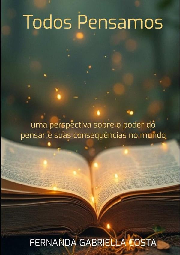 Todos Pensamos | FernandaGabriella Costa