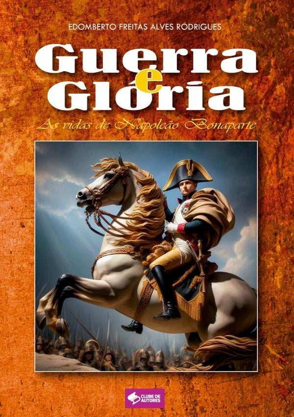 Guerra E Gloria | Edomberto Freitas